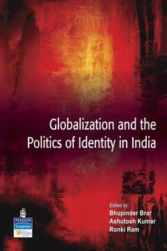 Globalization and the Politics of Identity in India 1st Impression Reader