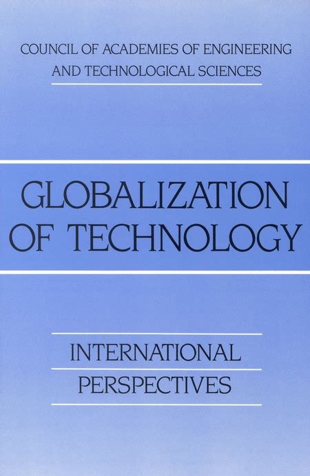 Globalization of Technology International Perspectives Reader