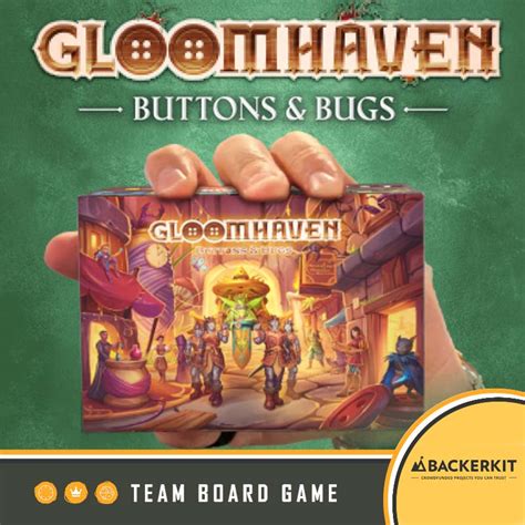 Gloomhaven: Buttons and Bugs