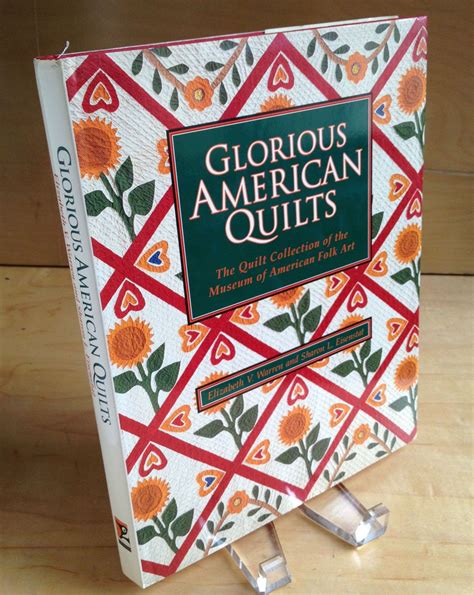 Glorious American Quilts The Quilt Collection of the Museum of American Folk Art