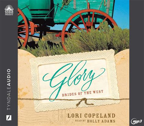 Glory Brides of the West 4 Reader