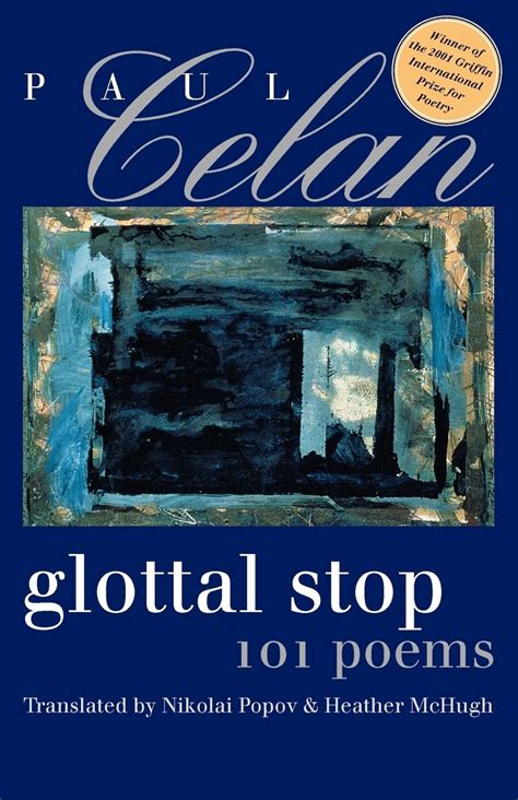 Glottal Stop 101 Poems by Paul Celan Wesleyan Poetry Series Reader