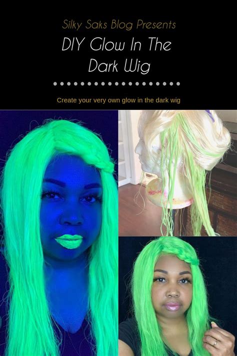 Glow in the Dark Wigs: 501 New Ways to Make a Statement