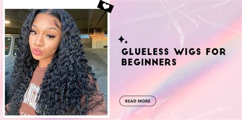 Glueless Wigs: A Game-Changer for Beginners