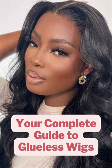 Glueless Wigs for Beginners: The Complete Guide to Effortless Glamour