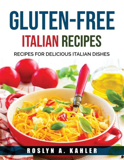 Gluten-Free Freezer Recipes and Gluten-Free Italian Recipes 2 Book Combo Going Gluten-Free Doc