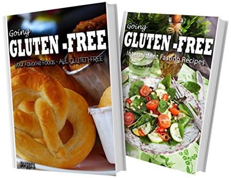 Gluten-Free Intermittent Fasting Recipes and Gluten-Free Raw Food Recipes 2 Book Combo Going Gluten-Free Reader