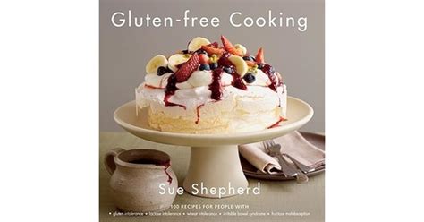 Gluten-free Cooking Author Sue Shepherd published on October 2008 Reader