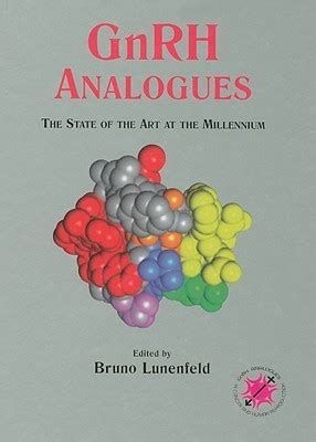 GnRH Analogues The State of the Art 2001 1st Edition PDF