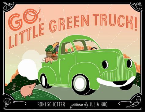 Go Little Green Truck