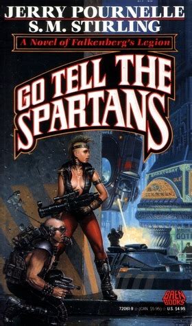 Go Tell the Spartans A Novel of Falkenberg s Legion PDF