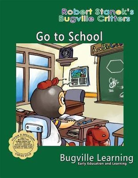 Go to School Bugville Critters