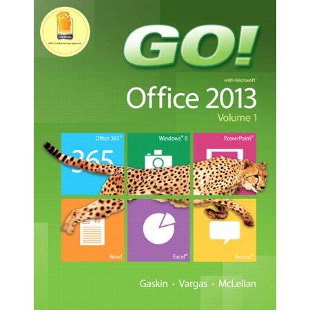 Go with Office 2013 Volume 1 Kindle Editon