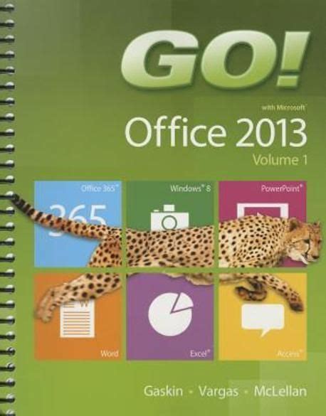 Go with Office 2013 Volume 1 Kindle Editon