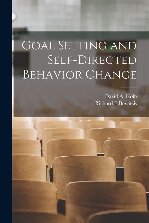 Goal Setting and Self-directed Behavior Change Reader