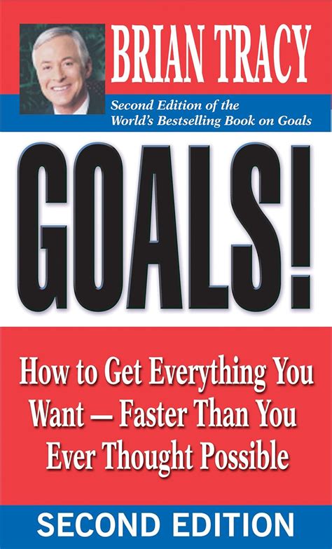 Goals How to Get Everything You Want Faster Than You Ever Thought Possible Epub