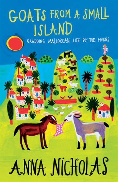 Goats from a Small Island: Grabbing Mallorcan Life by the Horns PDF