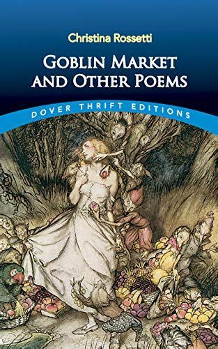 Goblin Market and Other Poems Dover Thrift Editions PDF