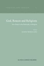God, Reason and Religions New Essays in the Philosophy of Religion PDF