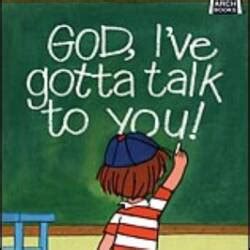 God I ve Gotta Talk to You Prayers for Children Arch Books Reader