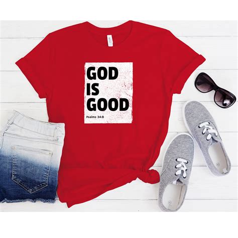 God Is Good Shirt: A Symbol of Faith and Hope