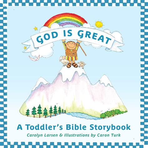 God Is Great  A Toddler's Bible Storybook Reader