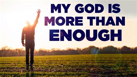 God Is More Than Enough Reader