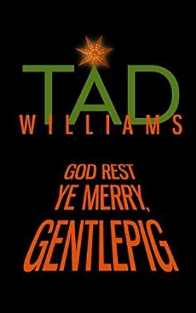 God Rest Ye Merry Gentlepig A Bobby Dollar Novella Reader