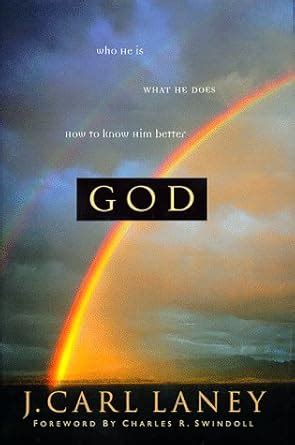 God Who He Is What He Does How to Find Him Swindoll Leadership Library Kindle Editon