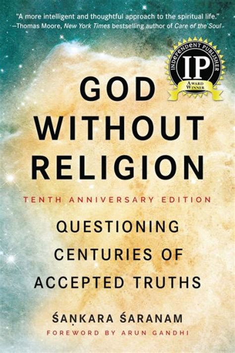 God Without Religion Questioning Centuries of Accepted Truths Reader