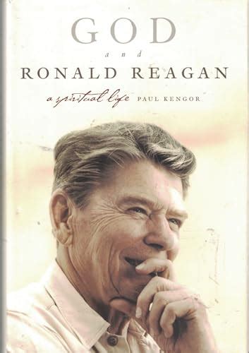 God and Ronald Reagan A Spiritual Life Reader