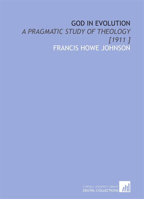 God in Evolution A Pragmatic Study of Theology Reader