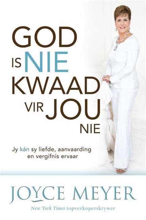 God is nie kwaad vir jou nie eBoek Jy kan sy liefde aanvaarding en vergifnis ervaar Afrikaans Edition Kindle Editon