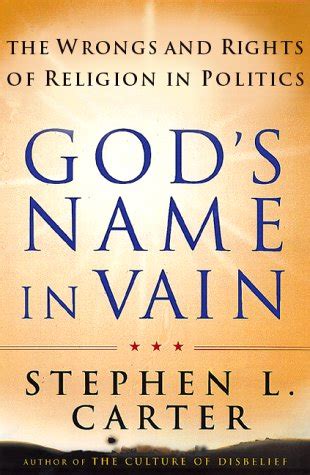 God s Name In Vain The Wrongs And Rights Of Relgion In Politics Epub