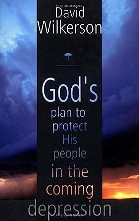 God s Plan to Protect His People in the Coming Depression Reader