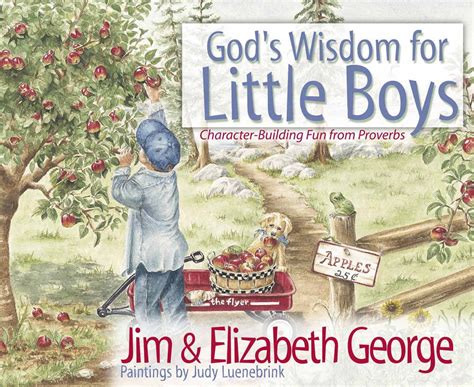 God s Wisdom for Little Boys Character-Building Fun from Proverbs