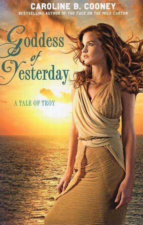 Goddess of Yesterday A Tale of Troy Kindle Editon