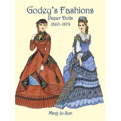 Godey s Fashions Paper Dolls 1860-1879 Dover Victorian Paper Dolls