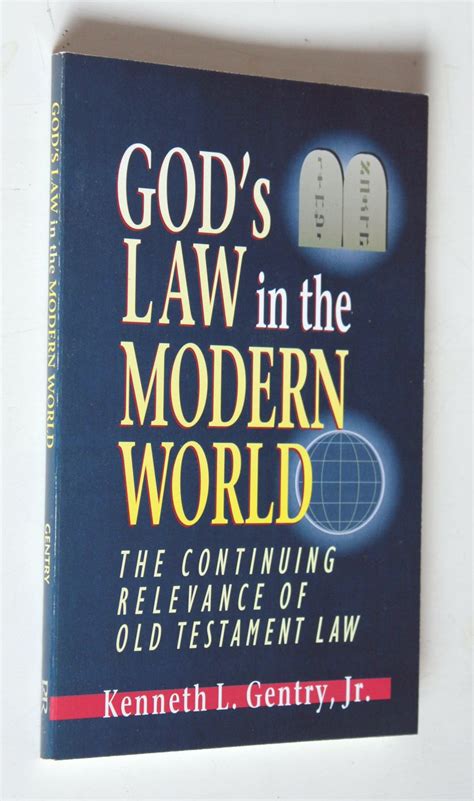 Gods Law in the Modern World: The Continuing Relevance of Old Testament Law Ebook Reader