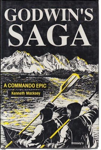 Godwin s Saga A Commando Epic Kindle Editon