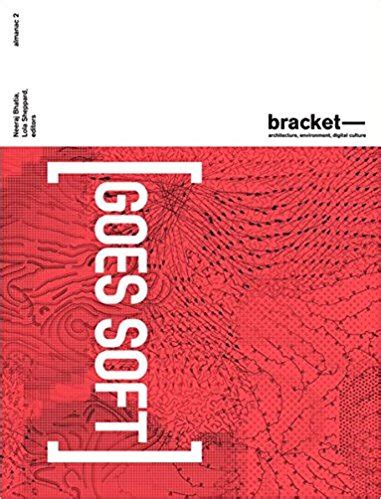 Goes Soft: Bracket 2 Ebook Kindle Editon