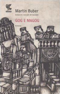 Gog and Magog A Novel Martin Buber Library Doc