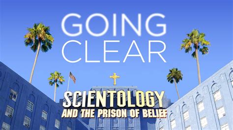 Going Clear Scientology Hollywood and the Prison of Belief Doc