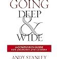 Going Deep and Wide A Companion Guide for Churches and Leaders Kindle Editon