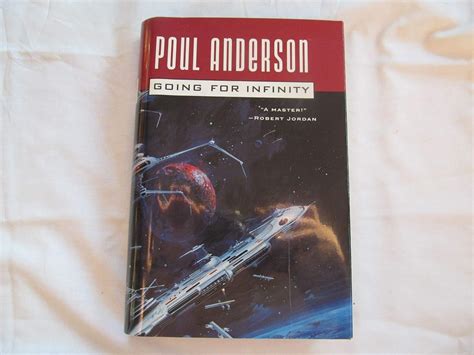 Going For Infinity A Literary Journey Poul Anderson Collection Kindle Editon