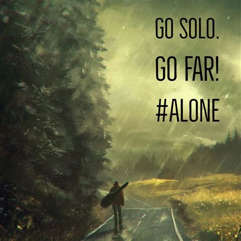 Going alone: