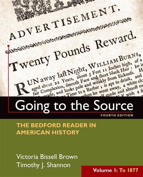 Going to the Source, Volume 1: To 1877: The Bedford Reader in American History Ebook PDF