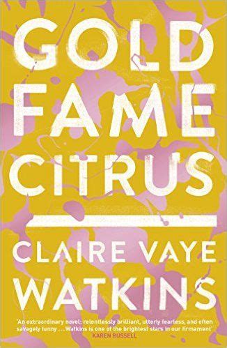 Gold Fame Citrus A Novel PDF