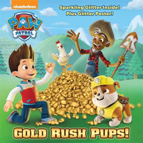 Gold Rush Pups PAW Patrol