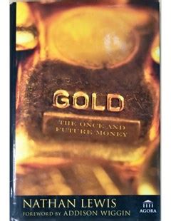Gold The Once and Future Money Kindle Editon